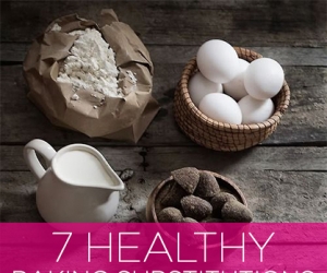 Wellness Wednesday: 7 Healthy Baking Substitutes