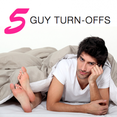 Ask Drew: 5 Guy Turn-Offs to Avoid