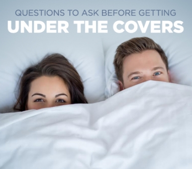Crucial Questions to Ask Before Sleeping With Him